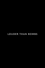 Louder Than Bombs