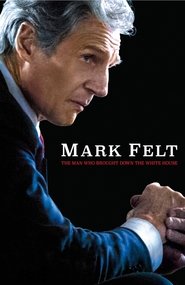 Watch Mark Felt: The Man Who Brought Down the White House (2017)