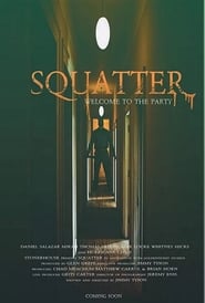 مشاهدة فيلم Squatter 2020 مباشر اونلاين