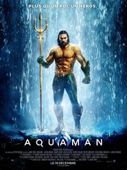 Aquaman Streaming complet VF