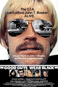 Good Guys Wear Black en Streaming Gratuit