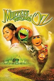 The Muppets' Wizard of Oz (2005) The Muppets' Wizard of Oz (2005)