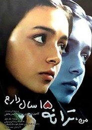 I Am Taraneh, I Am Fifteen Years Old Film in Streaming Gratis in Italian