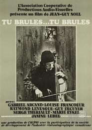 Tu brûles... tu brûles... HD Online Film Schauen