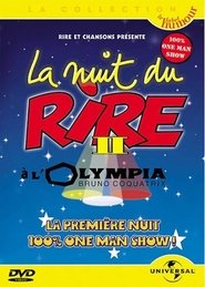 La Nuit du rire II à l'Olympia (2004) La Nuit du rire II à l'Olympia (2004)