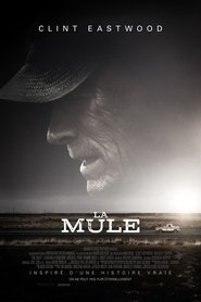 regarder La Mule en streaming film La Mule streaming