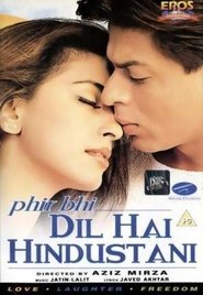 Phir Bhi Dil Hai Hindustani Film in Streaming Completo in Italiano