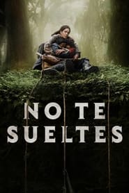 Imagen No Te Sueltes