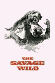The Savage Wild (1970) The Savage Wild (1970)