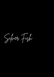 Silver Fish (2024) Silver Fish (2024)
