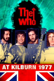 The Who: at Kilburn 1977