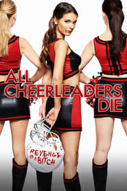 All Cheerleaders Die Online Free Movies