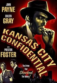 Affiche de Film Kansas City Confidential