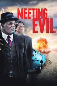 مشاهدة فيلم Meeting Evil 2012 مترجم