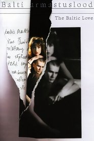 The Baltic Love (1992) The Baltic Love (1992)