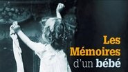 les mÃ©moires d'un bÃ©bÃ©