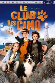 Le club des cinq – Le film