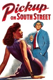 Pickup on South Street Ver Descargar Películas en Streaming Gratis en Español