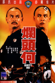 Dirty Ho se film streaming