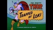 Trapped by Loki