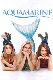 مشاهدة فيلم Aquamarine 2006 مترجم