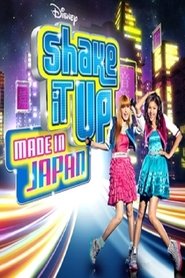 Shake It Up: Made In Japan Shake It Up: Made In Japan