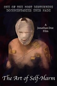 The Art of Self-Harm (2023) The Art of Self-Harm (2023)