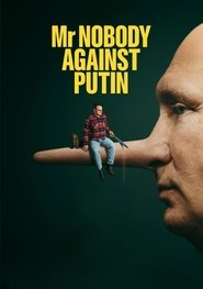 Mr. Nobody Against Putin (2025)