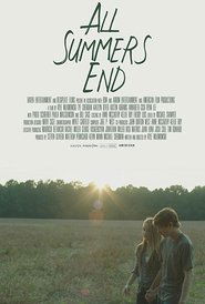 Watch All Summers End (2017)