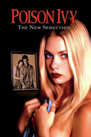 مشاهدة فيلم Poison Ivy: The New Seduction 1997 مباشر اونلاين