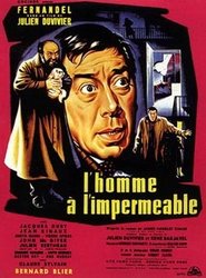 The Man in the Raincoat en Streaming HD The Man in the Raincoat en Streaming complet HD