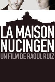 Nucingen House Film Online subtitrat