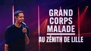 Grand Corps Malade au ZÃ©nith de Lille