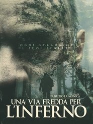 Image Una via fredda per l'inferno Online Subtitrat