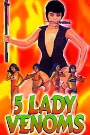 5 Lady Venoms en Streaming Gratuit Complet HD