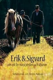 Erik och Sigvard: Ett år i Småland