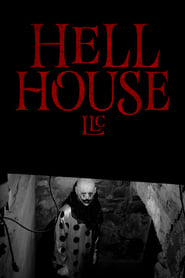 Hell House LLC