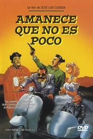 Affiche de Film Amanece, que no es poco