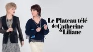 Le plateau tÃ©lÃ© de Catherine et Liliane