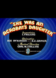 She Was an Acrobat's Daughter