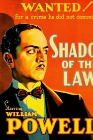 Filme Shadow of the Law Shadow of the Law locandina