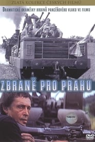 Zbraně pro Prahu en Streaming Gratuit Complet