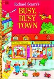 The Busy World of Richard Scarry The Busy World of Richard Scarry