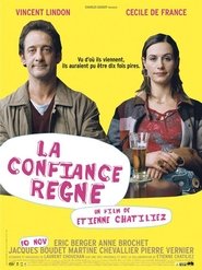 Affiche de Film La Confiance Regne