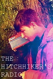 The Hitchhiker's Radio (2022) The Hitchhiker's Radio (2022)