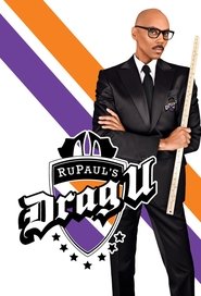 RuPaul’s Drag U RuPaul’s Drag U