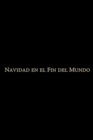 Navidad en el fin del mundo