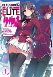 Image Classroom of the Elite – Youkoso Jitsuryoku Shijou Shugi no Kyoushitsu (VOSTFR)