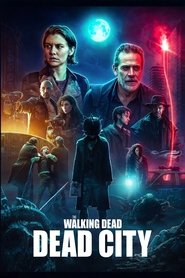 The Walking Dead: Dead City (2025) Segunda Temporada AMZN WEB-DL 1080p Latino