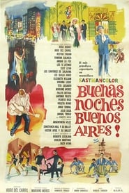 Buenas noches, Buenos Aires Film I Streaming